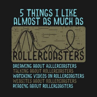 Roller Coaster Fun Tshirt T-Shirt