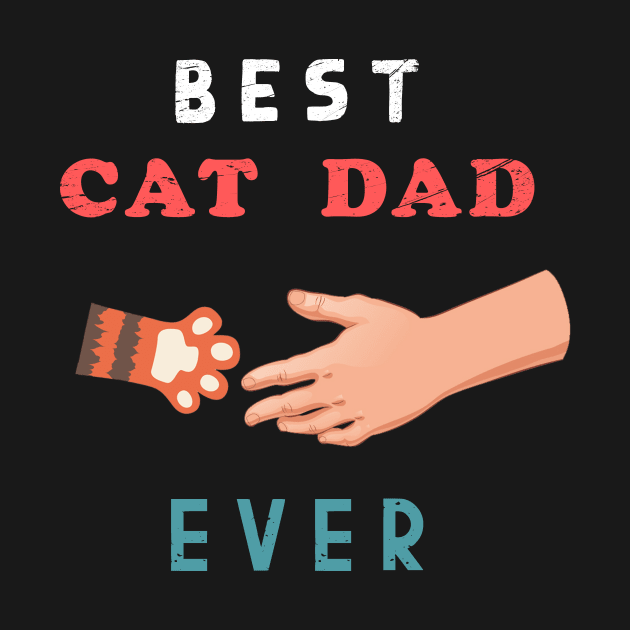 Best cat dad ever - Father vintage cat dad ever gift by Flipodesigner