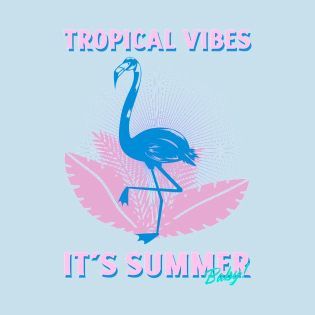 tropical vibes - its summer by WOAT