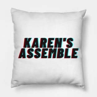 Karen's Assemble Pillow