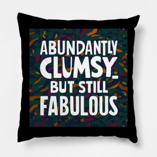 Clumsy Pillow