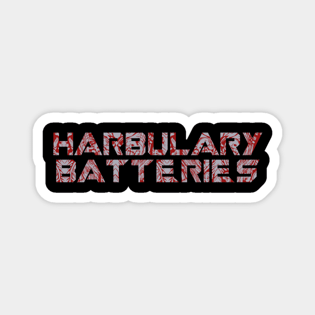 Harbulary Batteries Magnet by heroics