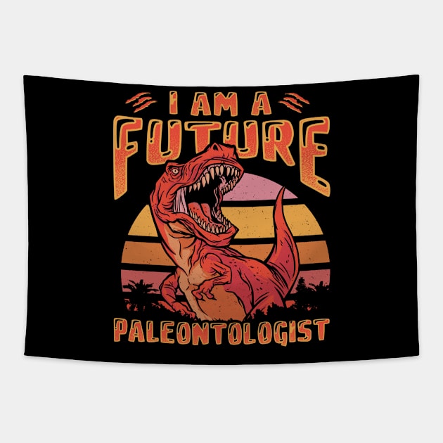 Paleontology Funny Fossil Hunter Future Paleontologist Paleontologist Geologist Tapestry by missalona