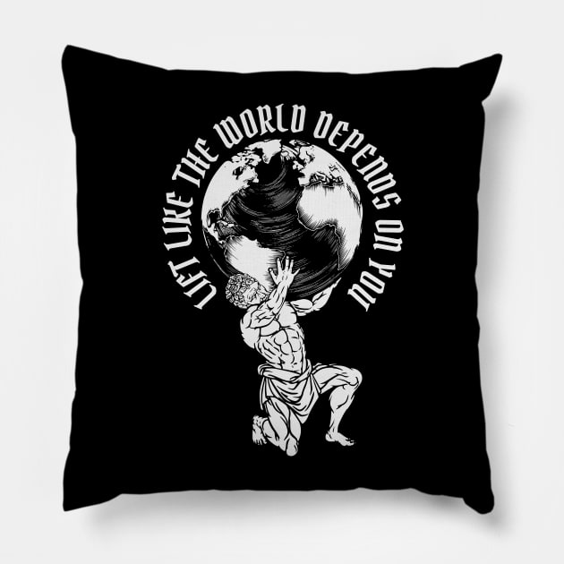 Lift Like the World Depends On You on dark Pillow by RuthlessMasculinity