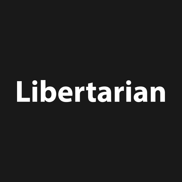 Libertarian by FungibleDesign