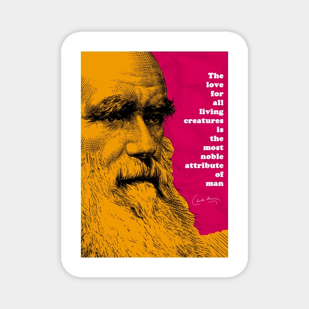 Charles Darwin Quote 2 Magnet by pahleeloola
