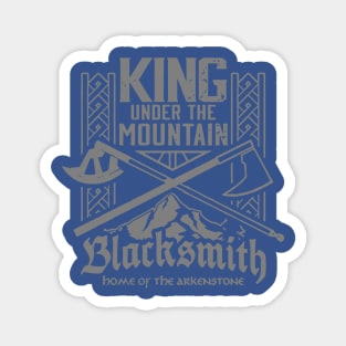 I am King Under the Mountain! 2 Magnet