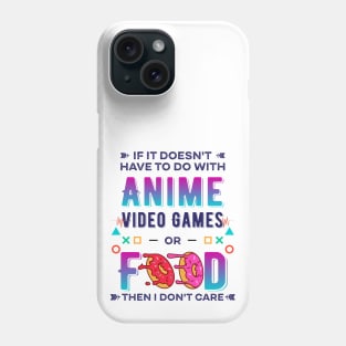 Anime Video Game or Food,  Pc Gaming Lovers Phone Case