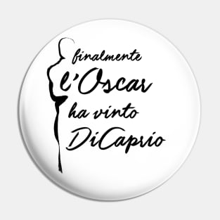 L'Oscar ha vinto DiCaprio Pin