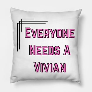 Vivian Name Design Everyone Needs A Vivian Pillow