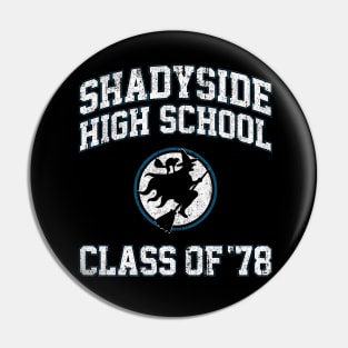 Shadyside High School Class of 78 Pin