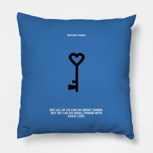 Small Things With Great Love Mother Teresa Quotes Pillow