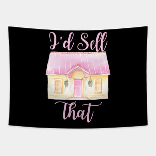 Funny Women's Realtor Gift - I'd Sell That Tapestry