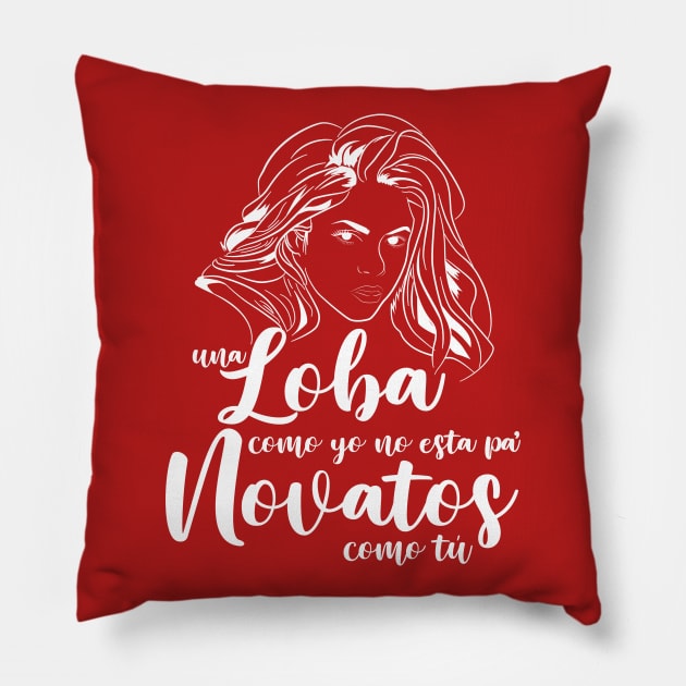 Una Loba Como Yo Pillow by HarlinDesign