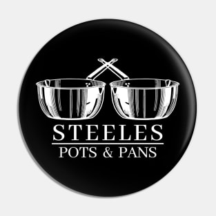 STEELES POTS AND PANS Pin