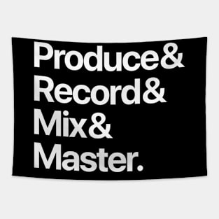 Producer & Record & Mix & Master (White) Tapestry
