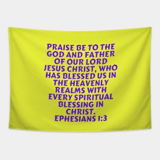 Bible Verse Ephesians 1:3 Tapestry