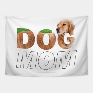 Dog mom - golden retriever oil painting wordart Tapestry