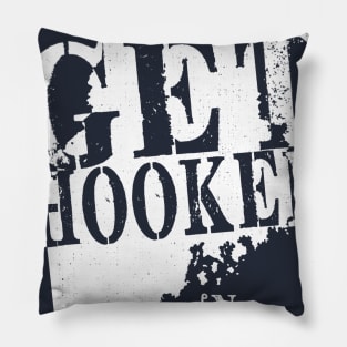 Get Hooked in Maine Pillow