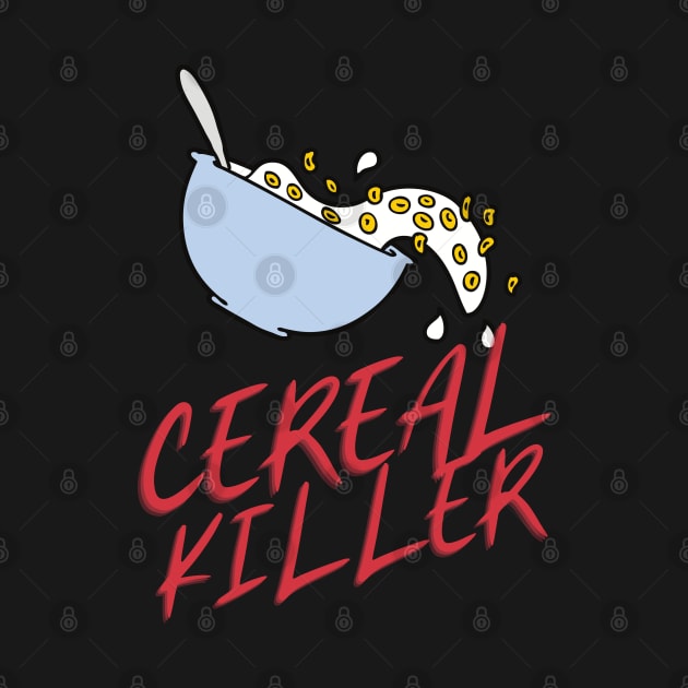 Cereal Killer by soondoock