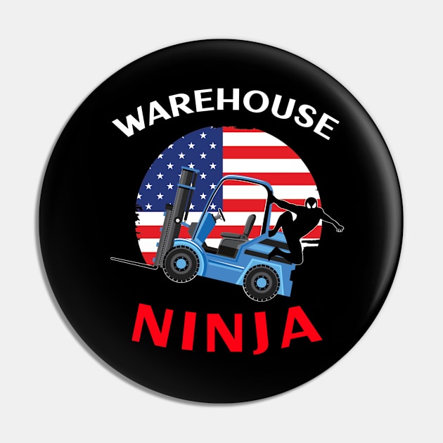 Forklift Ninja, Warehouse Ninja WBR American Flag Forklift Shirt Pin by Teamster Life