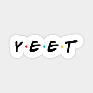 Yeet Magnet