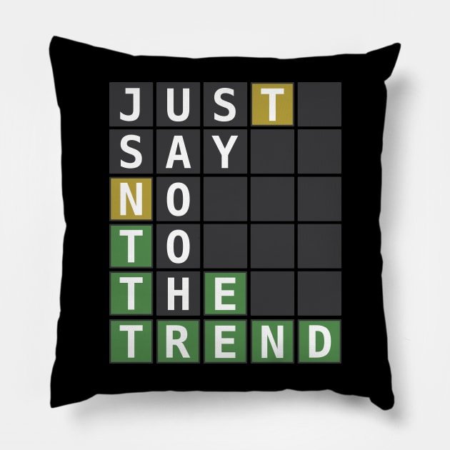 Anti-Wordle Pillow by ClothesContact