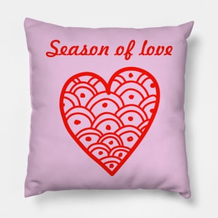 season of love Pillow