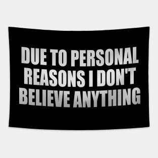 Due to personal reasons I don't believe anything Tapestry