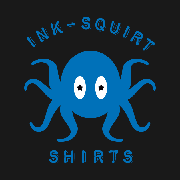 Ink Squirt Shirt by inksquirt