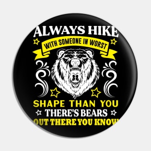 HIKE with someone in worst shape Preppers quote Pin