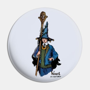 Woot of Oz Pin