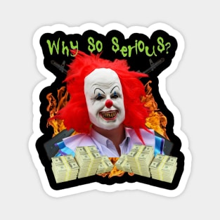 Insane Corny Joke Clown Scary Cringe Meme Shirt You'd See At Walmart Parody Magnet