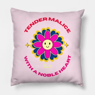 Tender malice Pillow