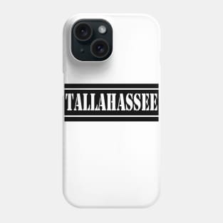 Tallahassee Phone Case