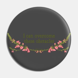 I can overcome these obstacles Pin