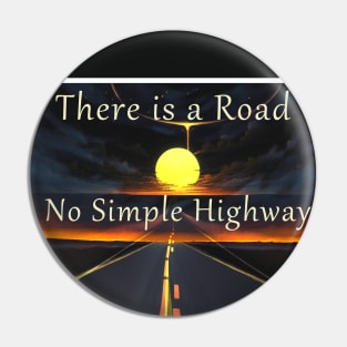 There is a Road No Simple Highway Grateful Dead Ripple Pin