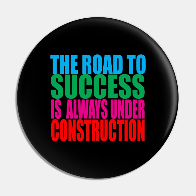 The Road To success Pin by Prime Quality Designs