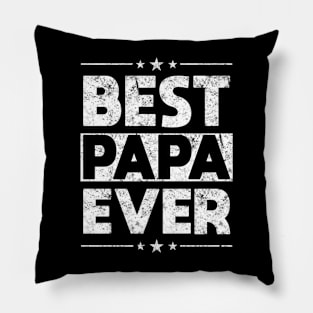 Fathers Day Best Papa Ever Pillow