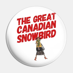 Great Canadian Snowbird Girl Pin