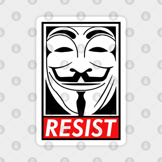 Resist Magnet by NotoriousMedia