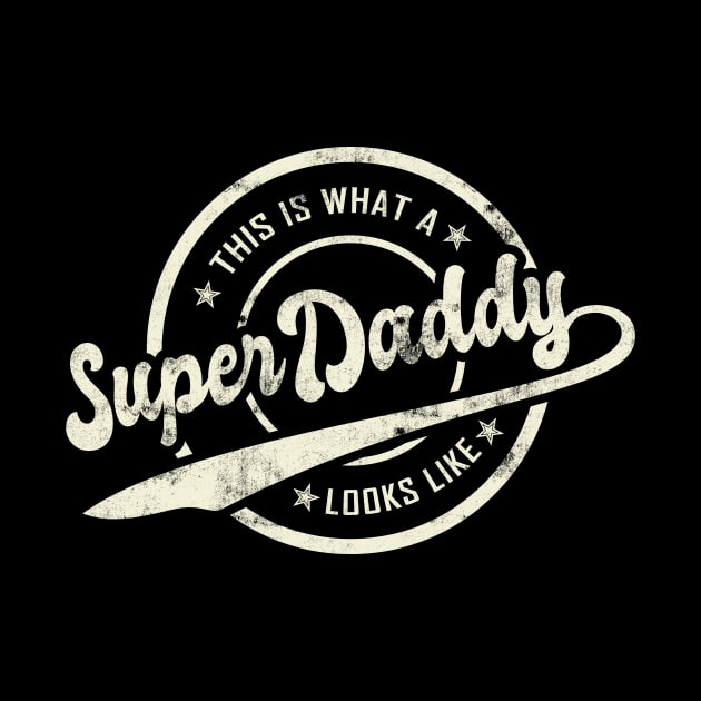 Super daddy by printedartings