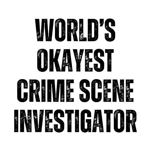 Crime Scene Investigator by Haministic Harmony