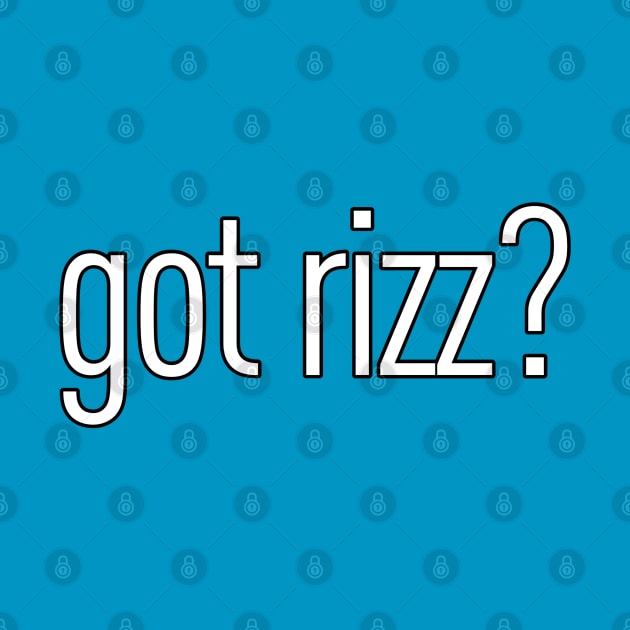 Got Rizz? by Kitta’s Shop