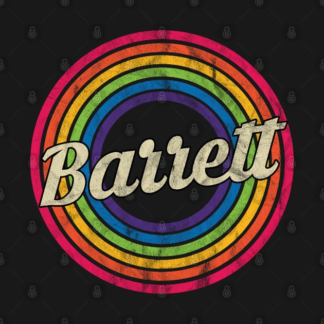 Barrett - Retro Rainbow Faded-Style by MaydenArt