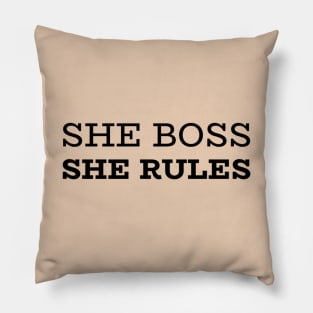 She Boss, She Rules: girls Empowerment Apparel & Accessories Pillow