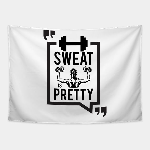 Sweat Is Pretty Tapestry by designdaking