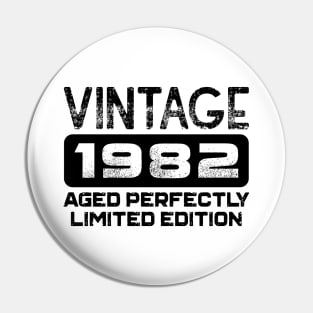 Birthday Gift Vintage 1982 Aged Perfectly Pin