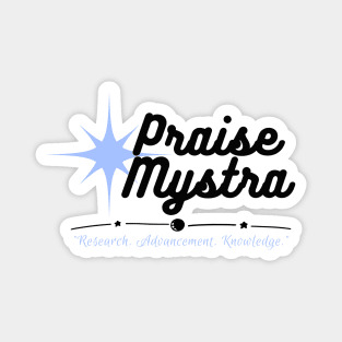 Praise Mystra! The Goddess of Magic Worship Shirt DND Magnet