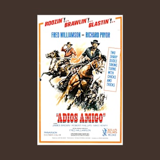 Vintage Western Movie Poster - Adios Amigo T-Shirt